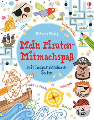 Mein Piraten-Mitmachspaß de Simon Tudhope