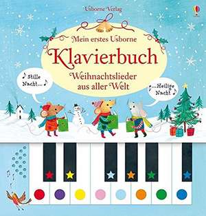 Taplin, S: Mein erstes Usborne-Klavierbuch: Weihnachtslieder