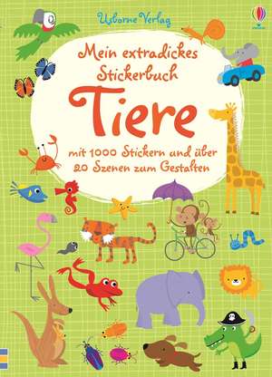 Mein extradickes Stickerbuch: Tiere de Fiona Watt