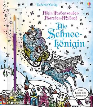 Mein Farbenzauber-Märchen-Malbuch: Die Schneekönigin de Susanna Davidson