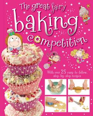 The Great Fairy Baking Competition de Thomas Nelson