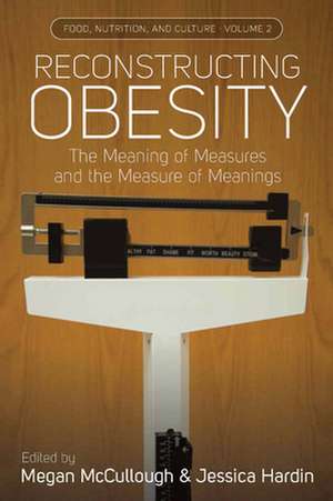 Reconstructing Obesity de Jessica Hardin