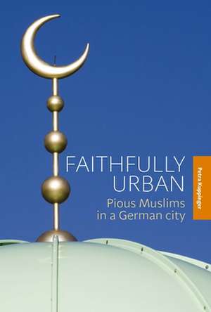 Faithfully Urban de Petra Kuppinger