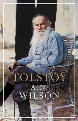 Tolstoy de A. N. Wilson