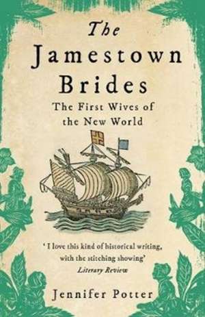 Jamestown Brides de Jennifer Potter