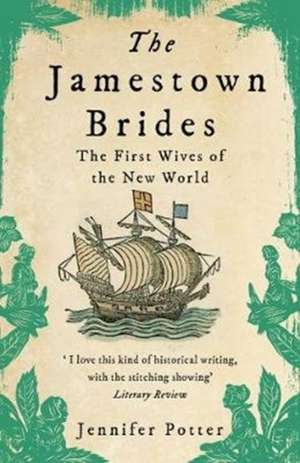 The Jamestown Brides de Jennifer Potter