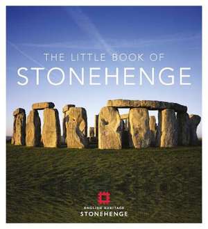 The Little Book of Stonehenge de Meredith Macardle