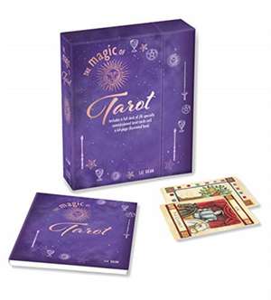 The Magic of Tarot: Includes a full deck of 78 specially commissioned tarot cards and a 64-page illustrated book de Liz Dean