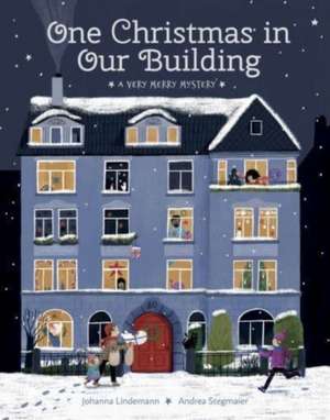 One Christmas in Our Building de Johanna Lindemann