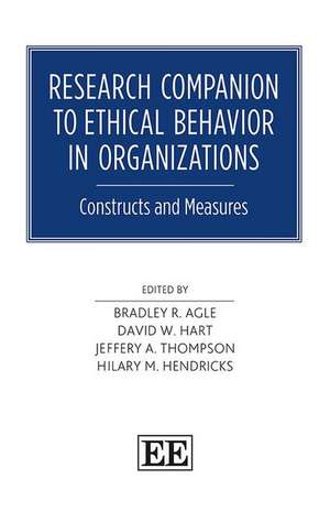 Research Companion to Ethical Behavior in Organi – Constructs and Measures de Bradley R. Agle