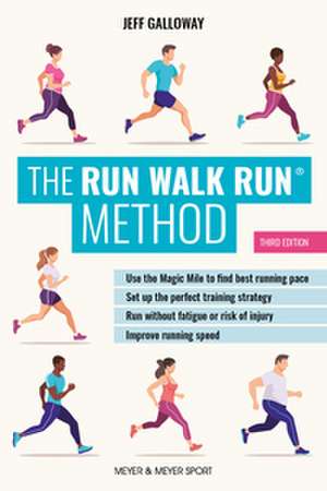 The Run Walk Run Method de Jeff Galloway