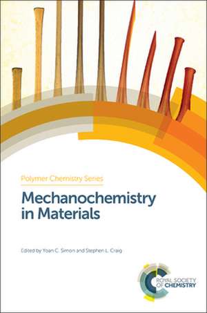 Mechanochemistry in Materials de Stephen Craig