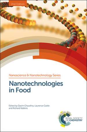 Nanotechnologies in Food de Qasim Chaudhry