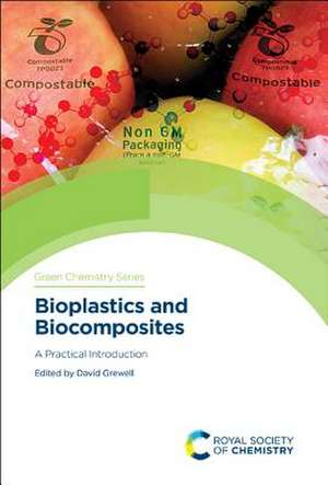 Bioplastics and Biocomposites de David Grewell