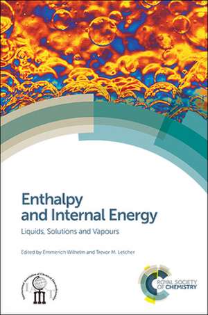 Enthalpy and Internal Energy de Emmerich Wilhelm