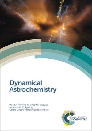 Dynamical Astrochemistry de David A. Williams