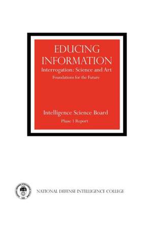 Educing Information de Intelligence Science Board