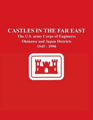 Castles in the Far East de Leon R. Yourtee