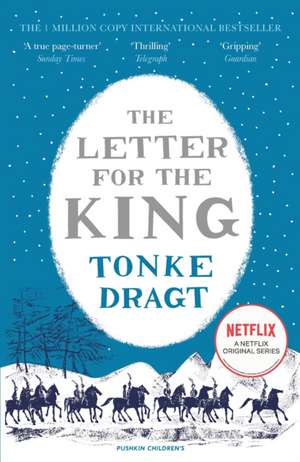 Dragt, T: Letter for the King