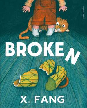 Broken de X. Fang