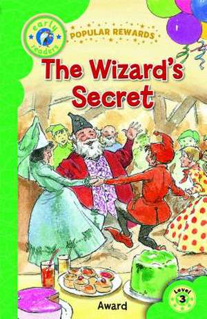 The Wizard's Secret de Sophie Giles