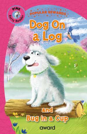 Dog on a Log de Sophie Giles