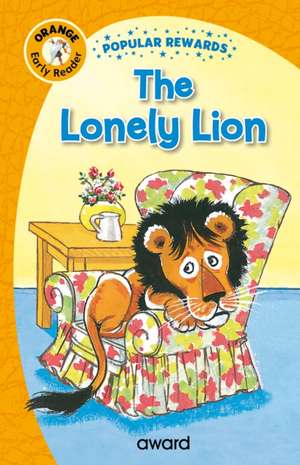 The Lonely Lion de Sophie Giles