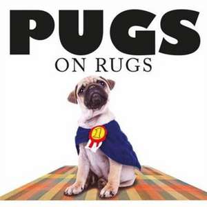 Pugs on Rugs de Jack Russell