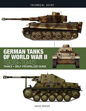 German Tanks of World War II de David Porter