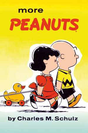 More Peanuts de Charles M. Schulz