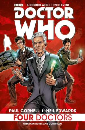 Doctor Who: Four Doctors de Paul Cornell