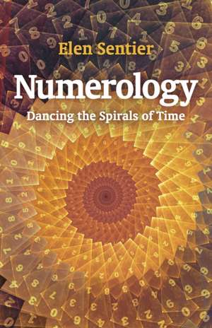 Numerology de Elen Sentier