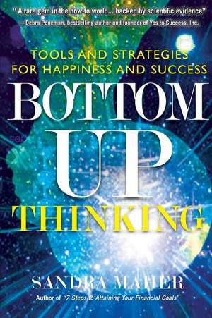 Bottom-Up Thinking de Sandra Maher