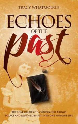 Echoes of the Past de Tracy Whatmough