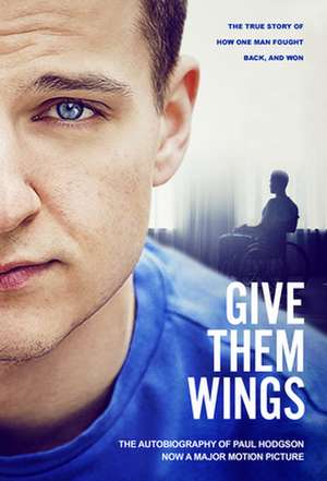 Give Them Wings de Paul Hodgson