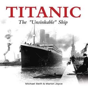 Titanic: The Unsinkable Ship de Jules Gammond