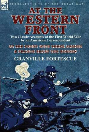 At the Western Front de Granville Fortescue