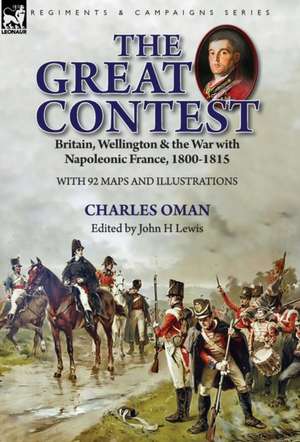 The Great Contest de Charles Oman