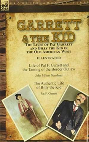 Garrett & the Kid de John Milton Scanland