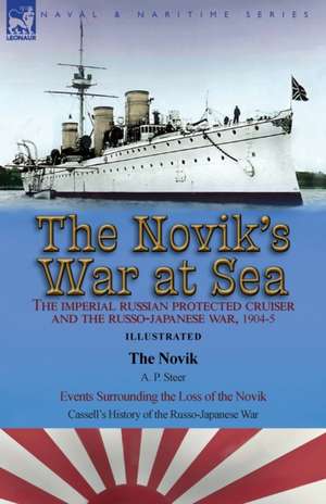 The Novik's War at Sea de A. P. Steer