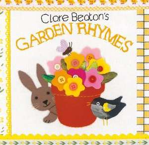 Clare Beaton's Garden Rhymes de Clare Beaton