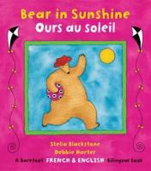 Bear in Sunshine / Ours Au Soleil de Stella Blackstone