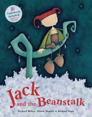 Jack and the Beanstalk de Richard Walker