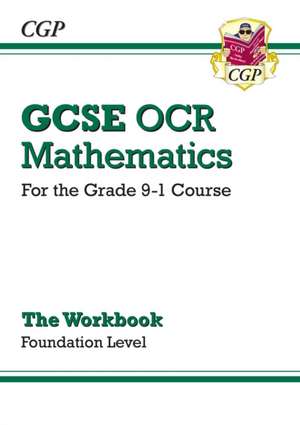 GCSE Maths OCR Workbook: Foundation de Cgp Books