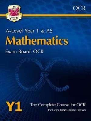 A-Level Maths for OCR: Year 1 & AS Student Book with Online Edition de Cgp Books