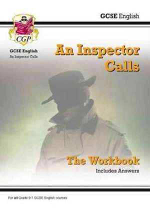 Cgp Books: GCSE English - An Inspector Calls Workbook (inclu de CGP Books