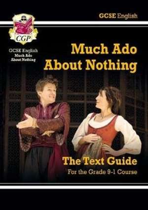 GCSE English Shakespeare Text Guide - Much Ado About Nothing includes Online Edition & Quizzes: for the 2025 and 2026 exams de Cgp Books