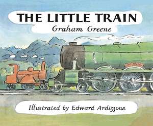 The Little Train de Graham Greene