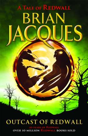 Jacques, B: Outcast of Redwall de Brian Jacques