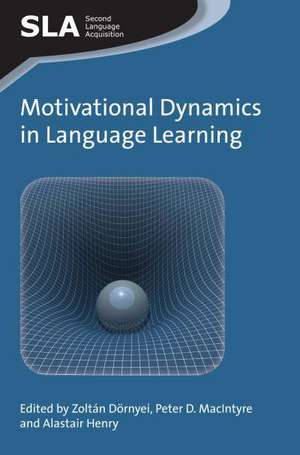 Motivational Dynamics in Language Learning de Zolt?n D?rnyei